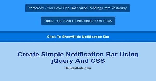 Create Simple Notification Bar Using jQuery And CSS